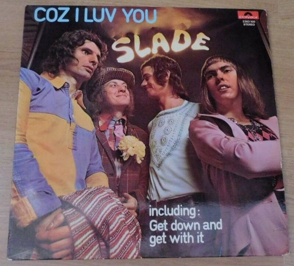 Slade – Coz I Luv You