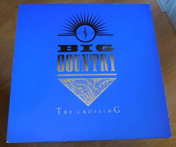 Big Country – The Crossing