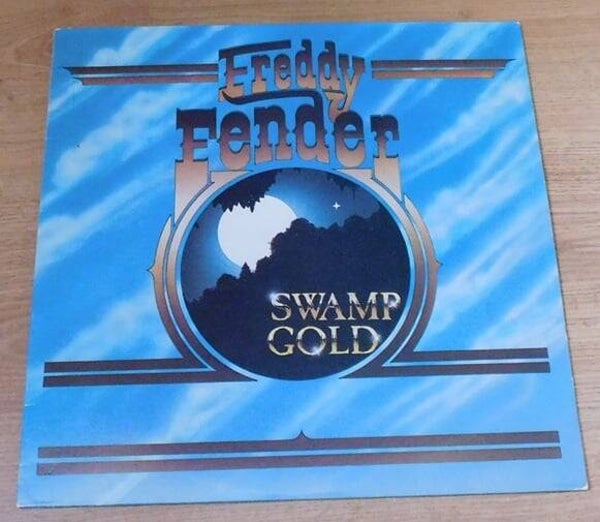 Freddy Fender – Swamp Gold