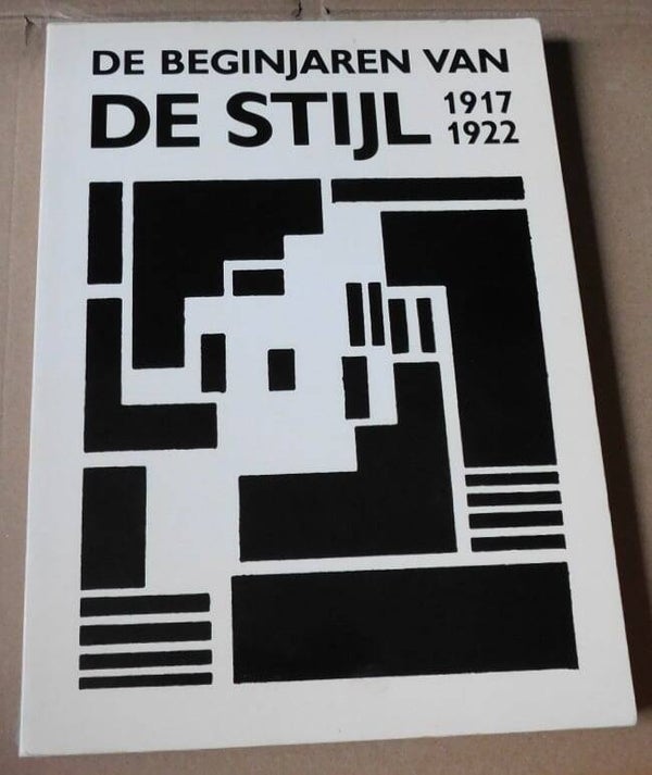 De Beginjaren van De Stijl 1917-1922