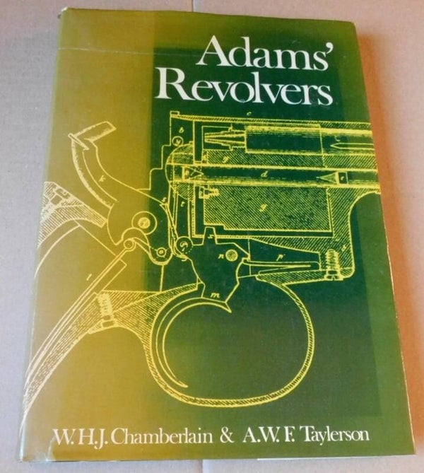Adams Revolvers by Chamberlain & Taylerson