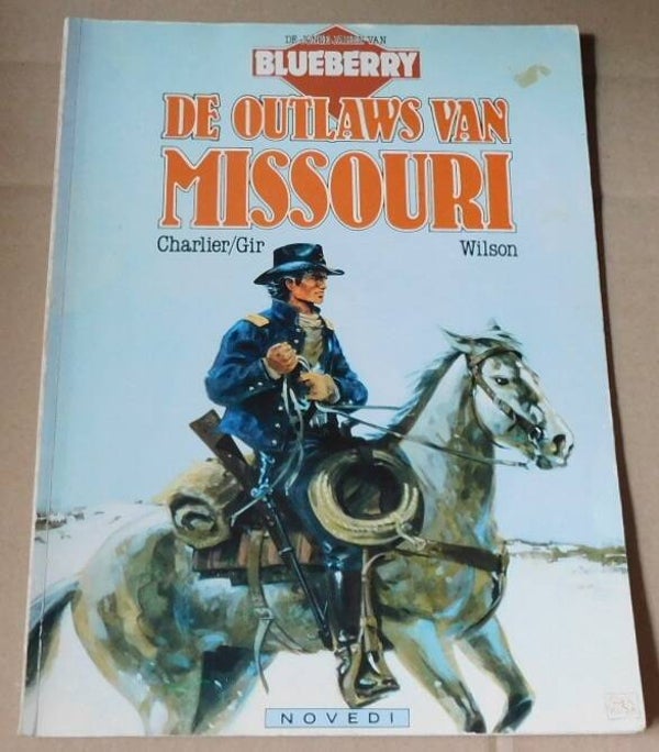 Jonge Jaren Van Blueberry - De Outlaws van Missouri