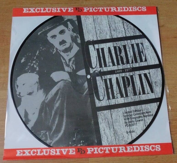 Charlie Chaplin – Charlie Chaplin 1889 - 1977 (Picture disc)