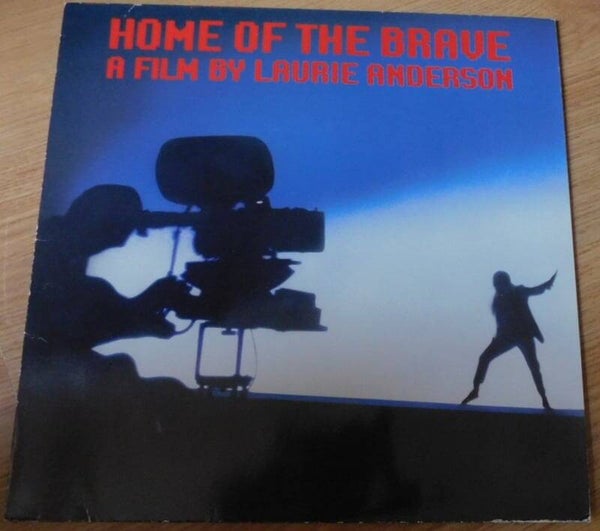 Laurie Anderson ‎– Home Of The Brave