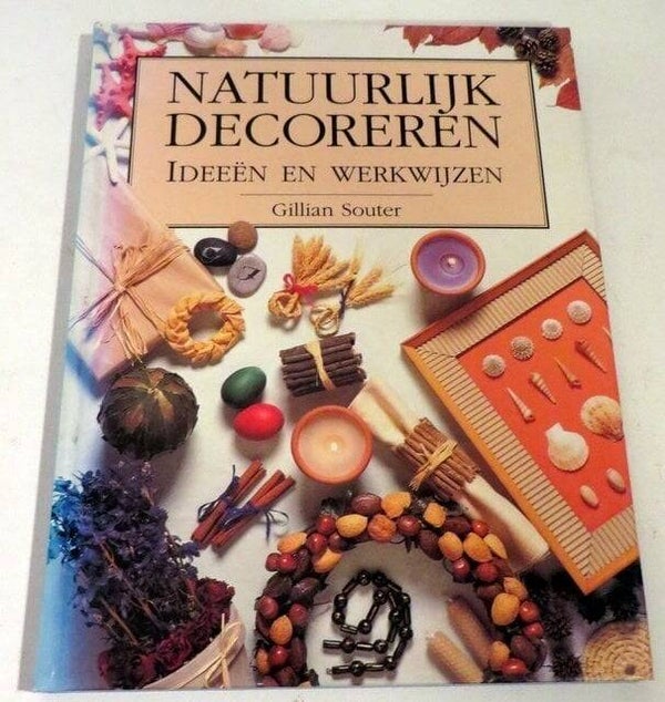 Natuurlijk Decoreren, Ideeën en Werkwijzen