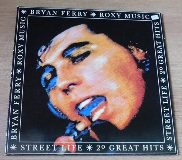Bryan Ferry / Roxy Music – Street Life - 20 Great Hits