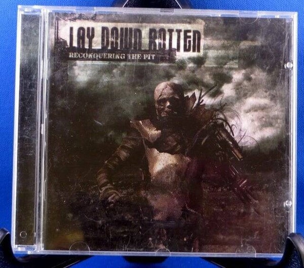 Lay Down Rotten - Reconquering the Pit