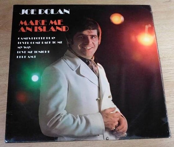 Joe Dolan – Make Me An Island