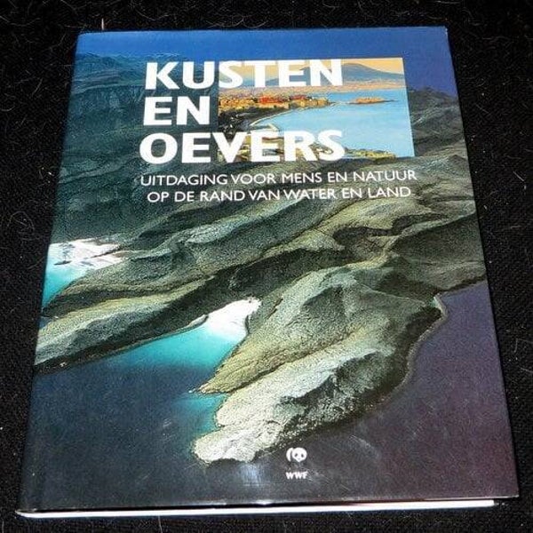 Kusten en Oevers, uitdaging voor mens en natuur