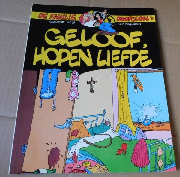 De Familie Doorzon Deel 2 - Geloof, hopen liefde