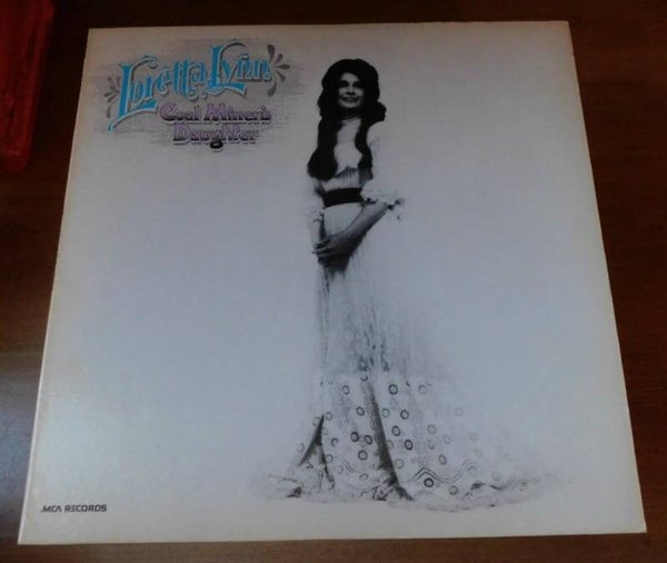 Loretta Lynn – Coal Miner's Daughter
