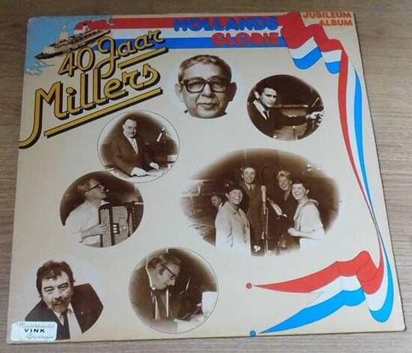 Millers ‎– 40 Jaar Millers