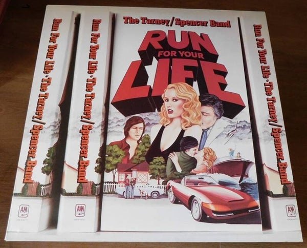The Tarney / Spencer Band – Run For Your Life