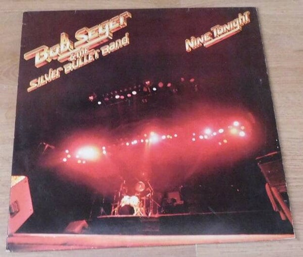 Bob Seger & The Silver Bullet Band – Nine Tonight