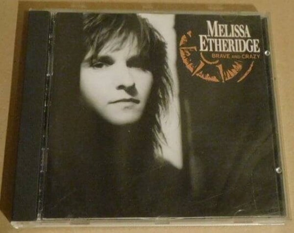 Melissa Etheridge – Brave And Crazy