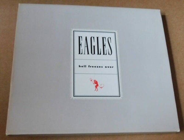 Eagles – Hell Freezes Over