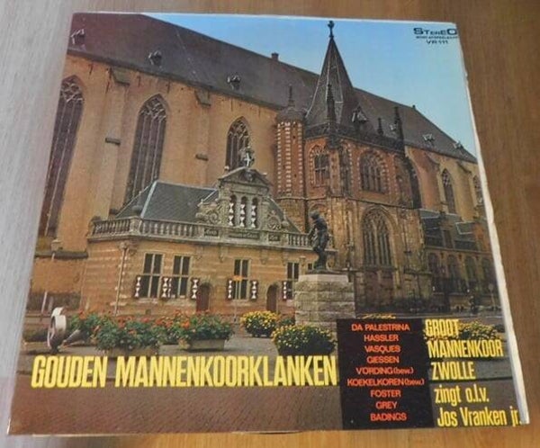 Groot Mannenkoor Zwolle Zingt - Gouden Mannenkoorklanken