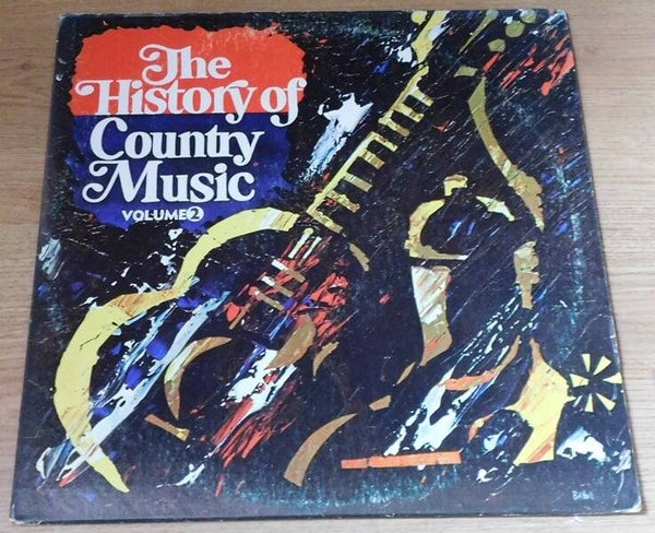Various – The History Of Country Music - Volume 2