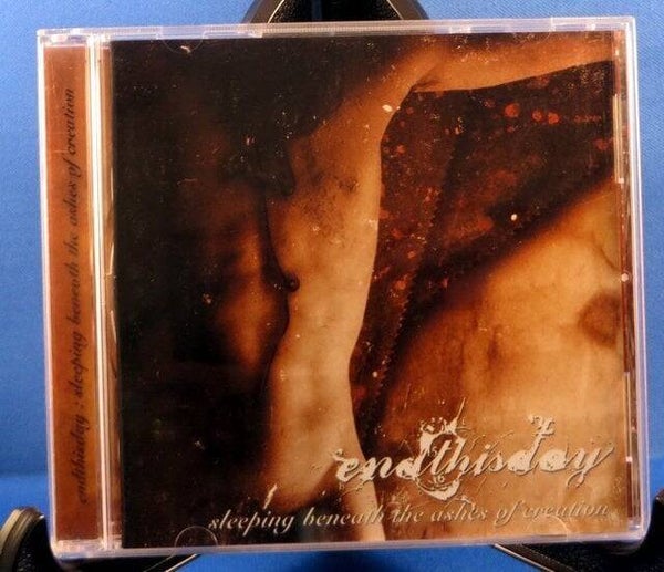 Endthisday - Sleeping Beneath the Ashes of Creation