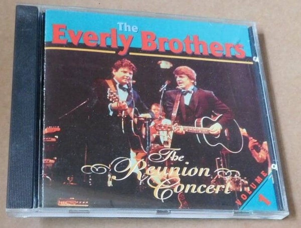 The Everly Brothers – The Reunion Concert Volume 1