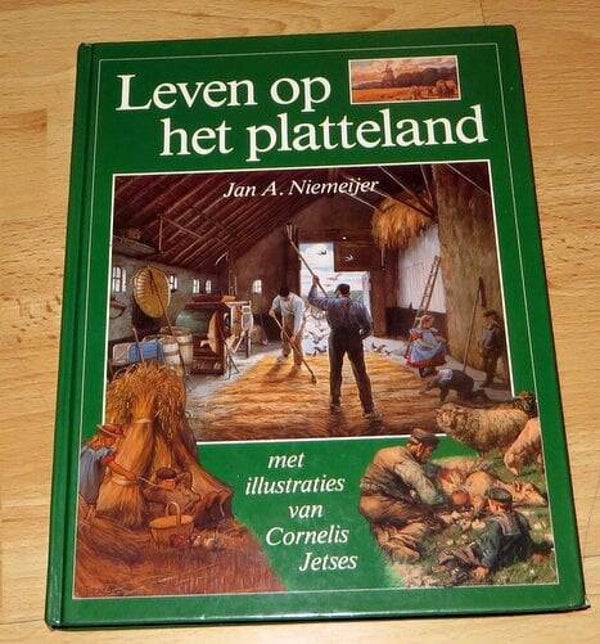 Leven op het platteland, met illustraties van Cornelis Jetses