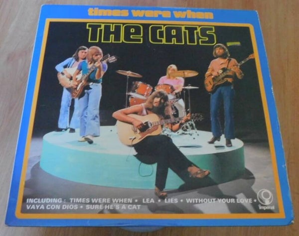 The Cats – Times Were When