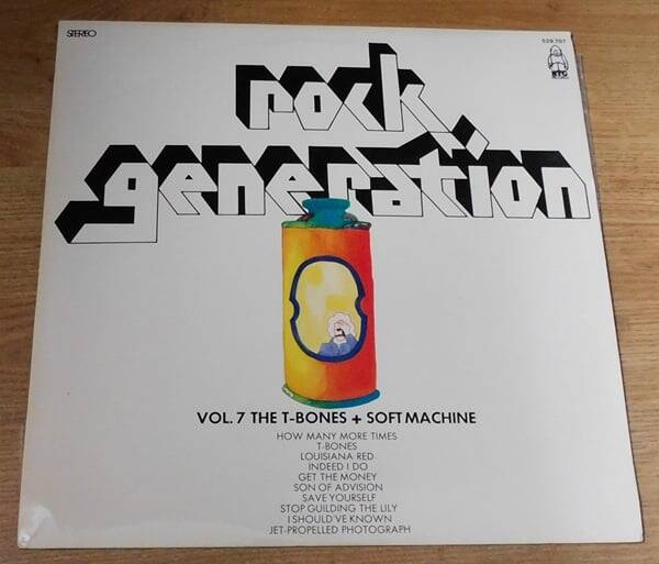 Rock Generation Volume 7 - Gary Farr & The T-Bones + The Original Soft Machine