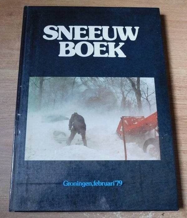 Sneeuwboek - Groningen, Februari '79