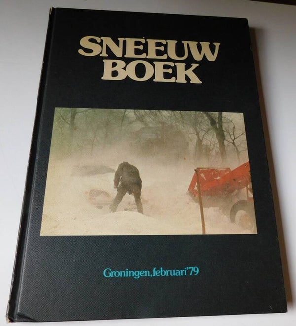 Sneeuwboek - Groningen, Februari '79