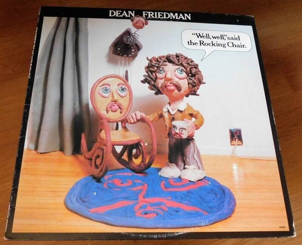 Dean Friedman – "Well, Well," Said The Rocking Chair.