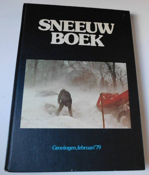 Sneeuwboek - Groningen, Februari '79