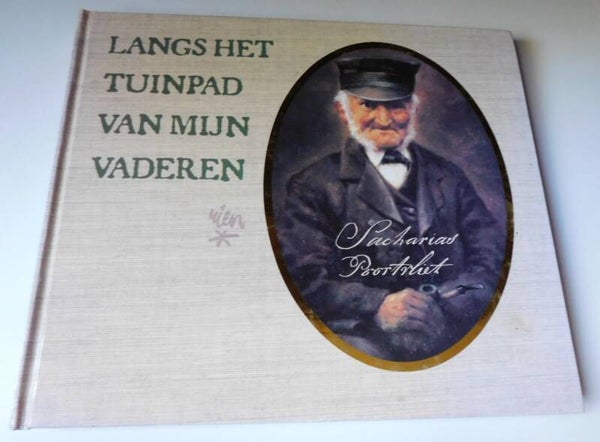 Rien Poortvliet – Langs Het Tuinpad Van Mijn Vaderen
