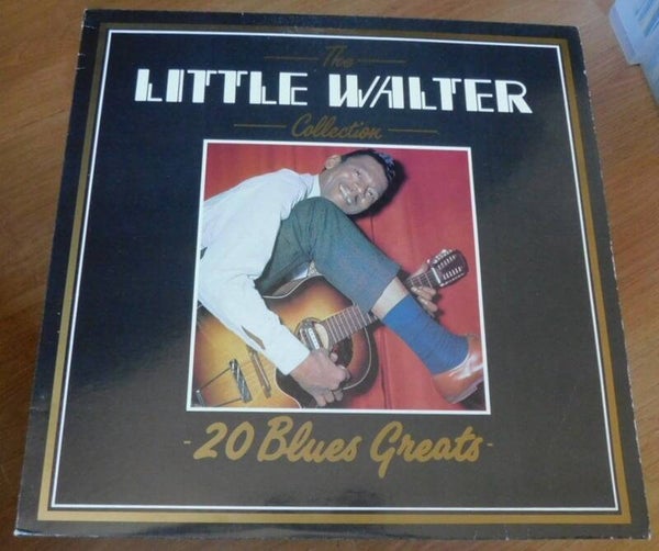 Little Walter – The Little Walter Collection - 20 Blues Greats