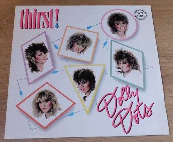 Dolly Dots – Thirst!