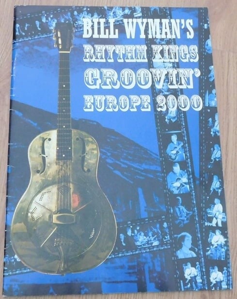 Bill Wyman's Rhythm Kings Grooin'' Europe 2000