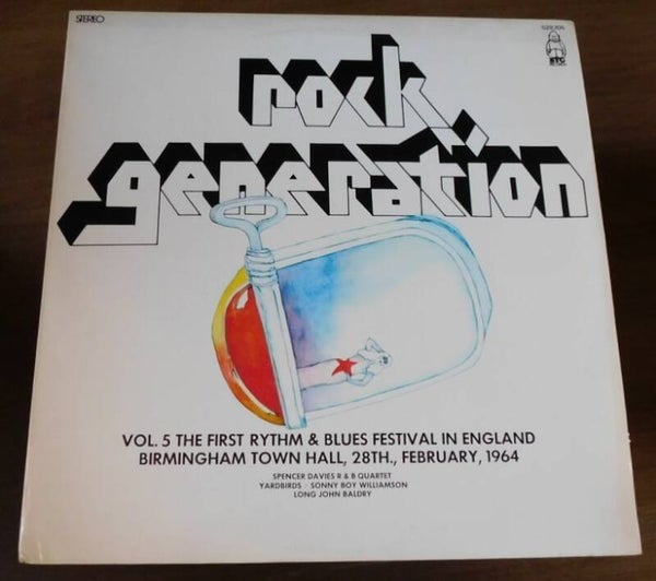 Rock Generation Vol. 5 - The First Rhythm & Blues Festival In England