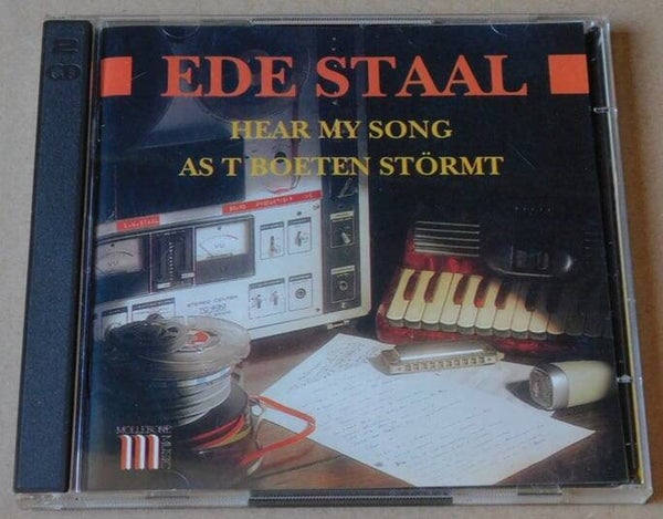 Ede Staal – Hear My Song / As T Boeten Störmt
