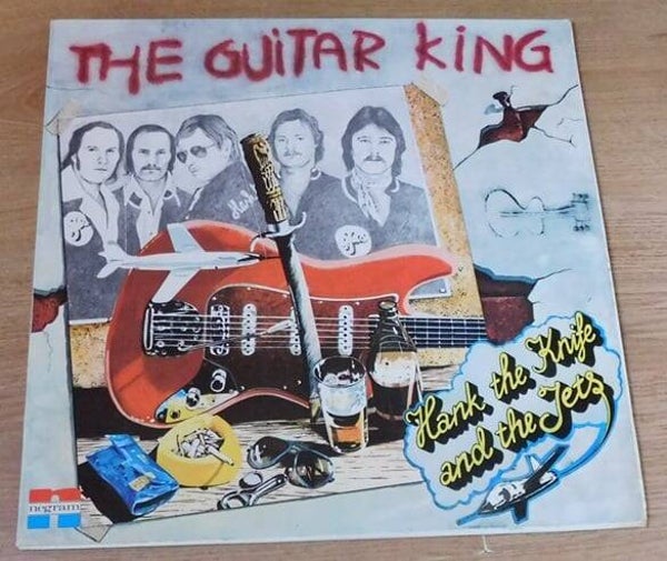 Hank The Knife And The Jets – The Guitar King