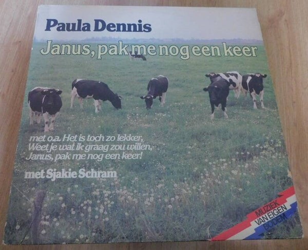 Paula Dennis – Janus, Pak Me Nog Een Keer