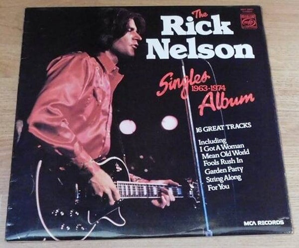 Rick Nelson – The Rick Nelson Singles Album 1963-1974