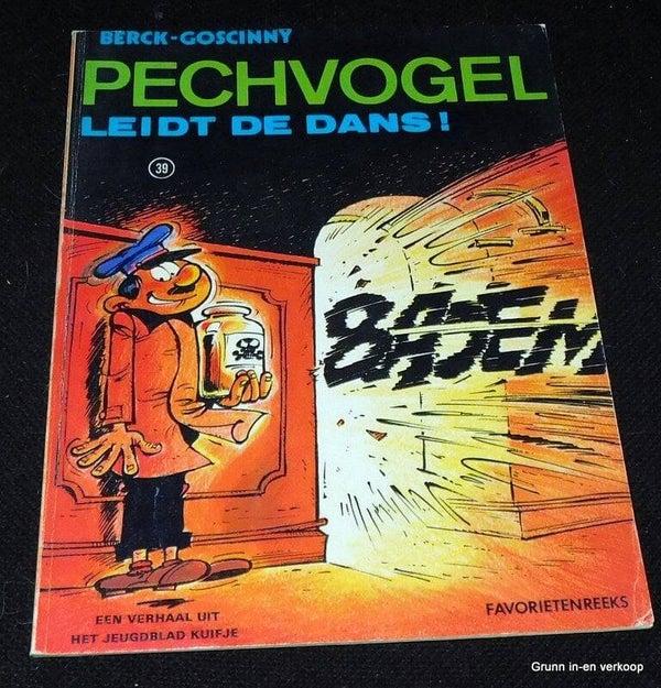 Pechvogel Leidt de dans! Een verhaal uit het jeugdblad Kuifje