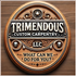 Trimendous Custom Carpentry LLC
