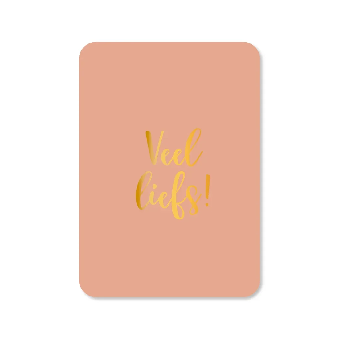 Veel liefs