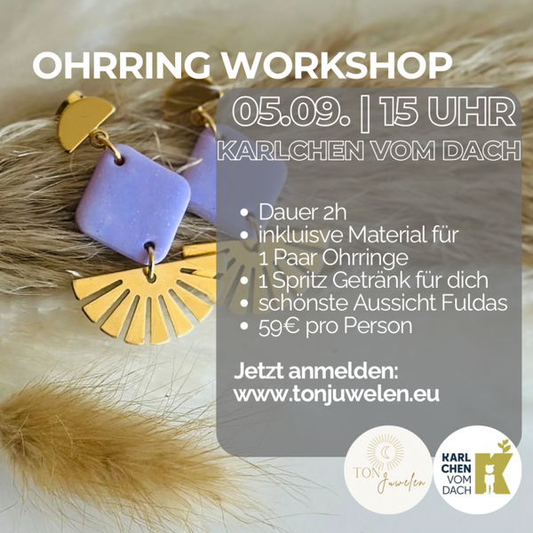 Ohrring Workshop am 05.09.2026 auf Karlchens Dach in Fulda
