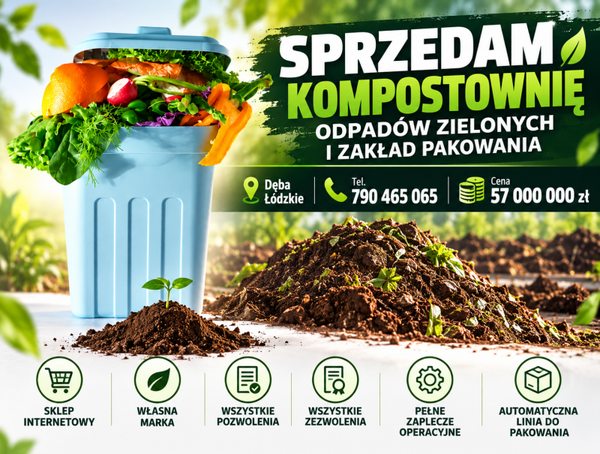 Sprzedam kompostownię odpadów zielonych i zakład pakowania - firma na sprzedaż