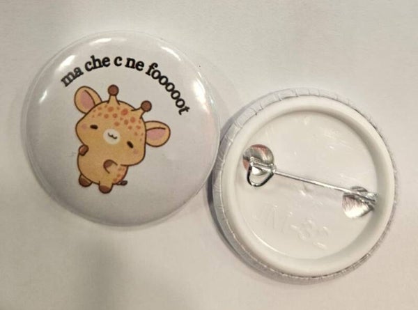 Spilletta Sereniu® "Ma che c ne foooot" – 32mm