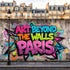 ART BEYOND THE WALLS PARIS