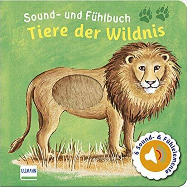 ULLMANN  Tiere de Wildnis Sound und Fühlbuch