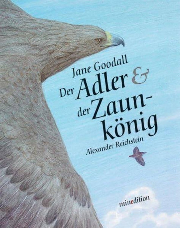 MINEDITION Der Adler und der Zaunkönig