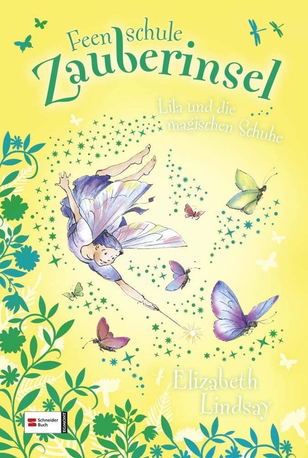 SCHNEIDERBUCH Feenschule Zauberinsel: Lila und die magischen Schuhe